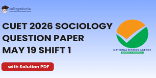 CUET 2026 Sociology May 19 Shift 1 Question Paper- Download Answer Key and Solution PDF